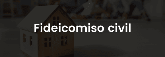 Fideicomiso civil